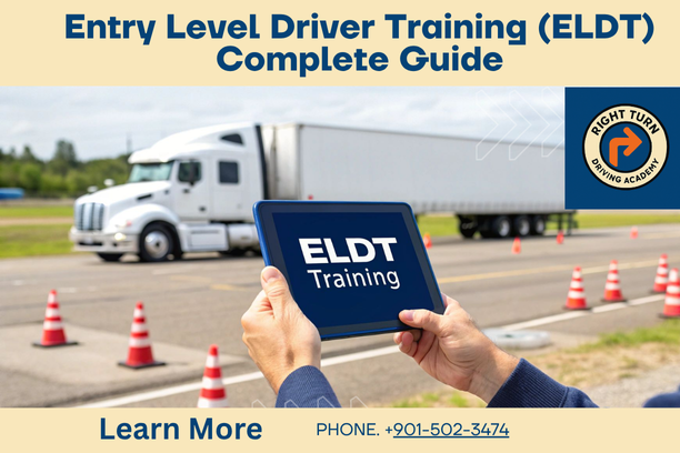 What Is Entry Level Driver Training (ELDT) and Why Is It Required?